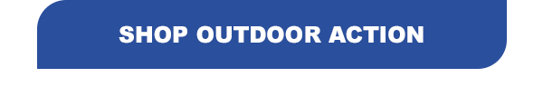 Interested in more? Visit our website - SHOP OUTDOOR ACTION