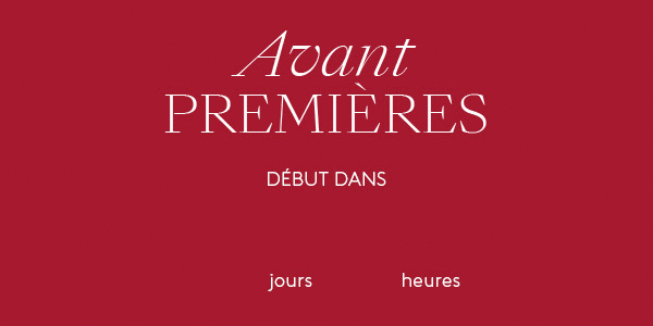 Les Avant Premières, c'est dès le jeudi 26 décembre