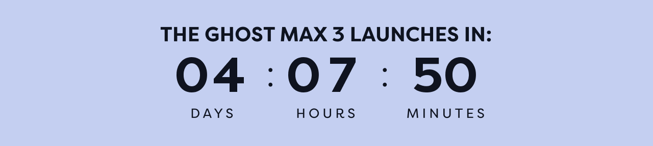 Timer counting down to the launch of the Ghost Max 3