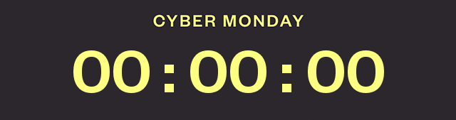 CYBER MONDAY