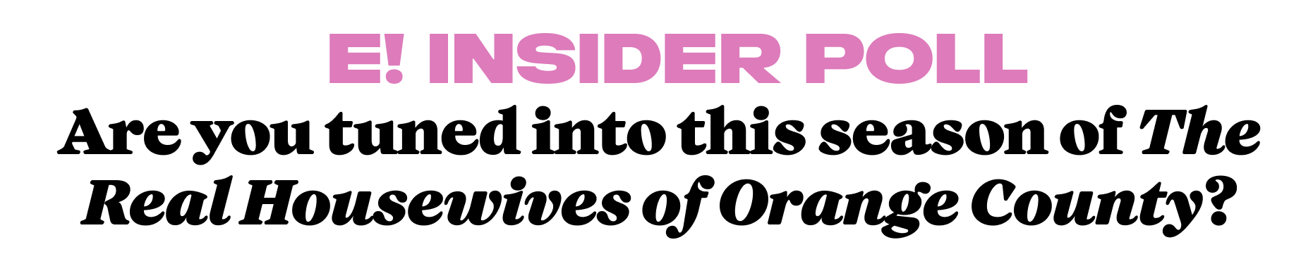 Are you tuned into this season of The Real Housewives of Orange County?