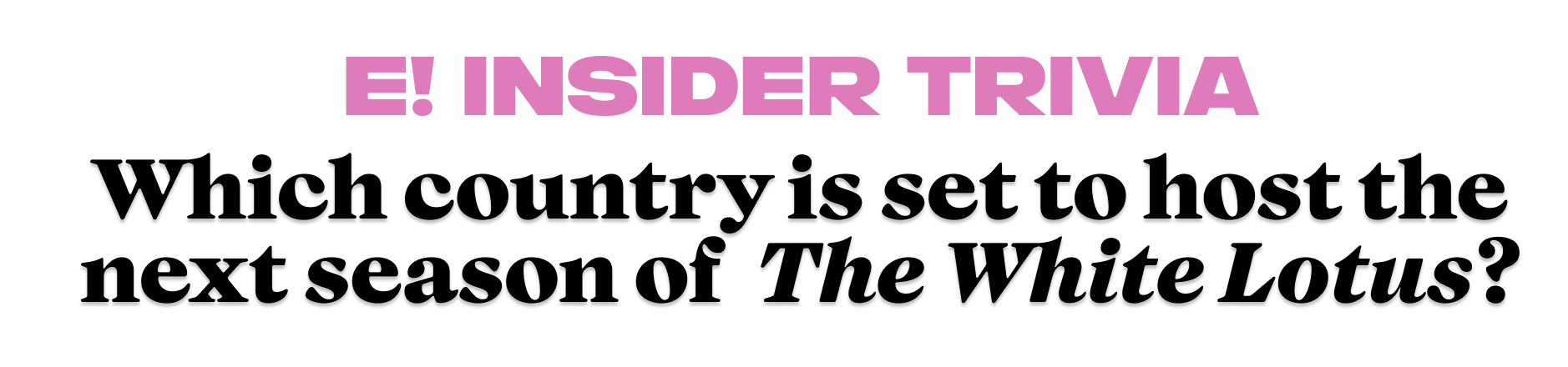 Which country is set to host the next season of  The White Lotus?