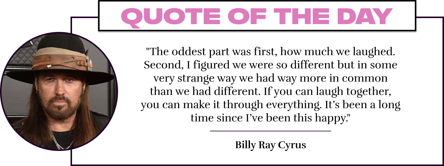 "The oddest part was first, how much we laughed. Second, I figured we were so different but in some very strange way we had way more in common than we had different. If you can laugh together, you can make it through everything. It's been a long time sinc