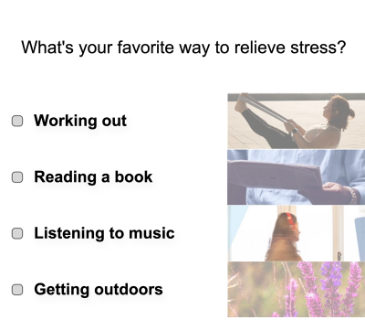 What's your favorite way to relieve stress?